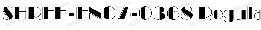SHREE-ENG7-0368 Regular字体转换